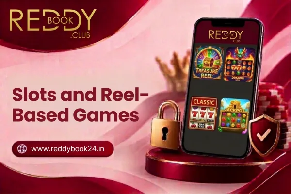 Slots and Reel Games on Reddybook